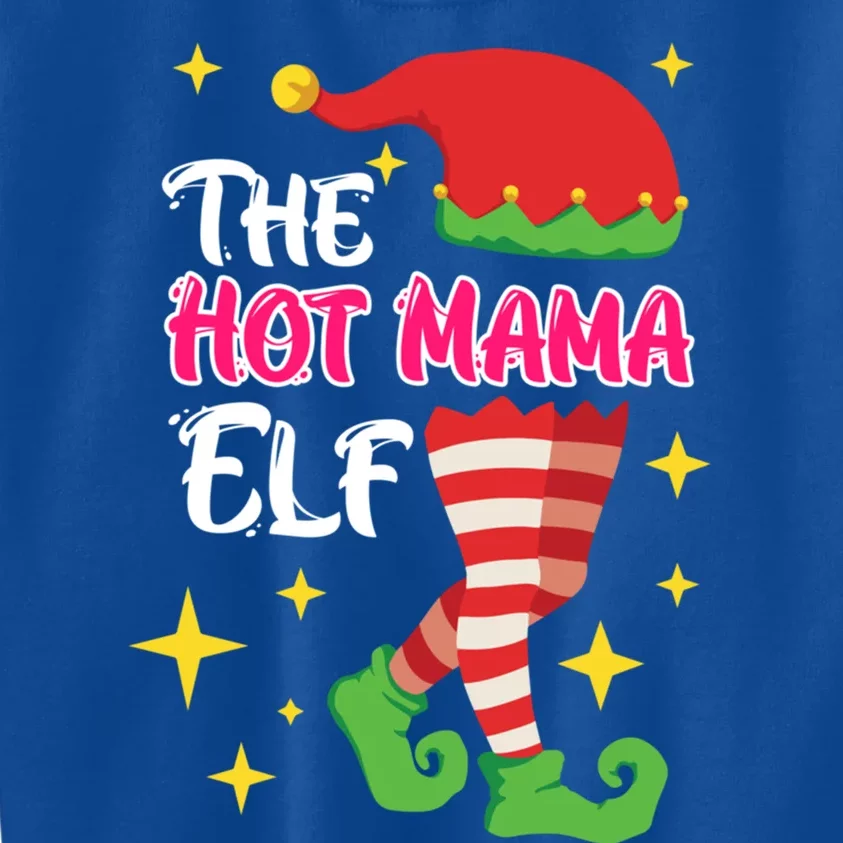 The Hot Mama Elf Mother Elf Funny Gift Kids Sweatshirt