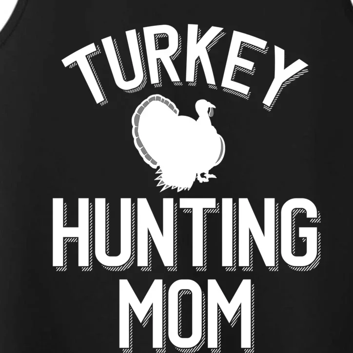 Turkey Hunting Mom Cool Turkey Hunting Family Gift Performance Tank