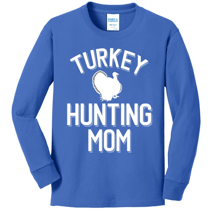 Turkey Hunting Mom Cool Turkey Hunting Family Gift Kids Long Sleeve Shirt