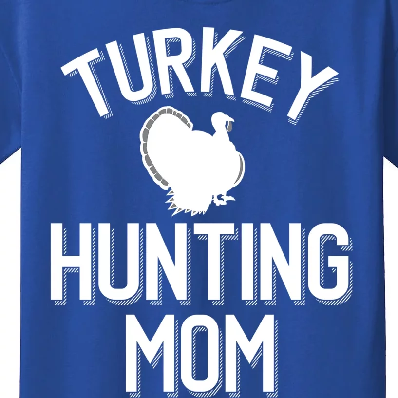 Turkey Hunting Mom Cool Turkey Hunting Family Gift Kids T-Shirt