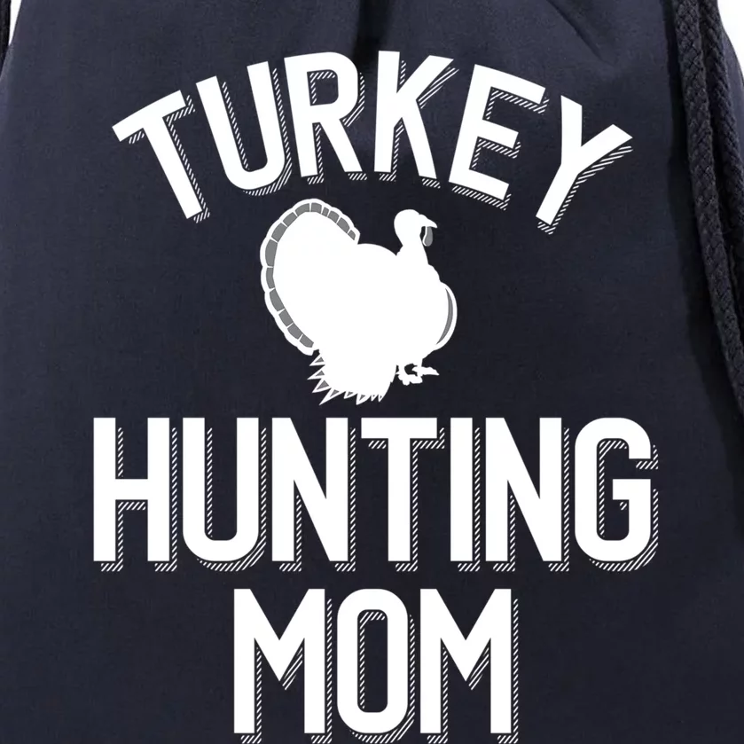 Turkey Hunting Mom Cool Turkey Hunting Family Gift Drawstring Bag