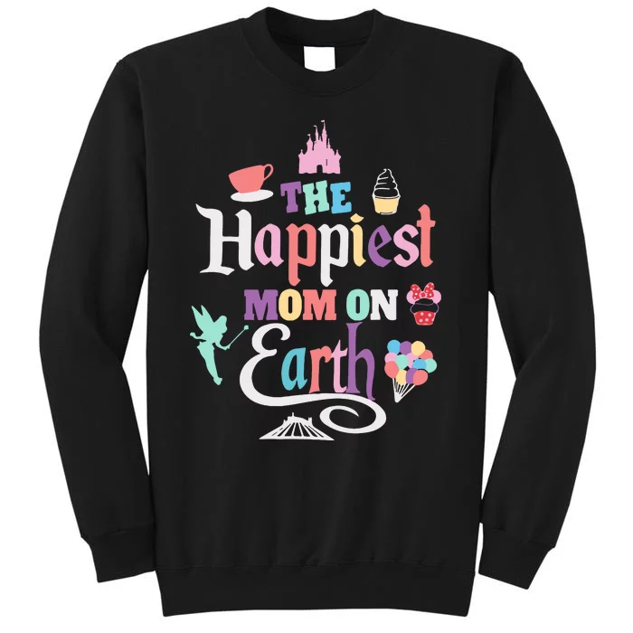 The Happiest Mom On Earth Tall Sweatshirt