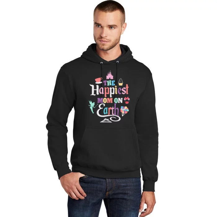 The Happiest Mom On Earth Tall Hoodie