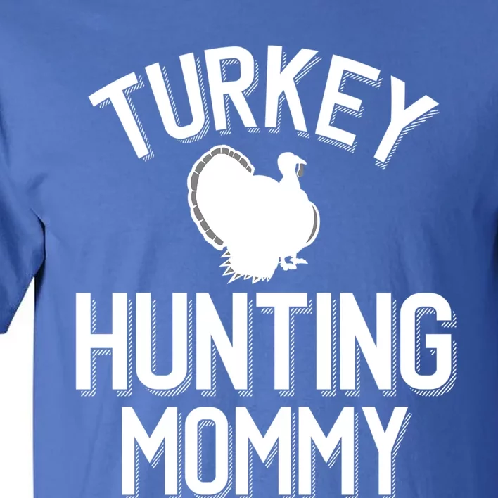 Turkey Hunting Mommy Cool Turkey Hunting Family Gift Tall T-Shirt