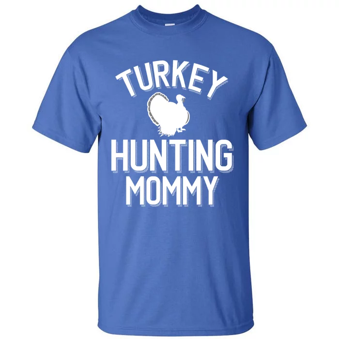 Turkey Hunting Mommy Cool Turkey Hunting Family Gift Tall T-Shirt