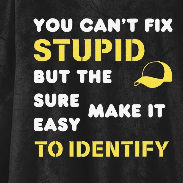 The Hats Make It Easy To Identify CanT Fix Stupid Hooded Wearable Blanket