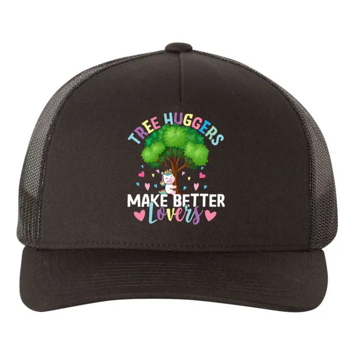 Tree Huggers Make Better Lovers Environmentalist Yupoong Adult 5-Panel Trucker Hat