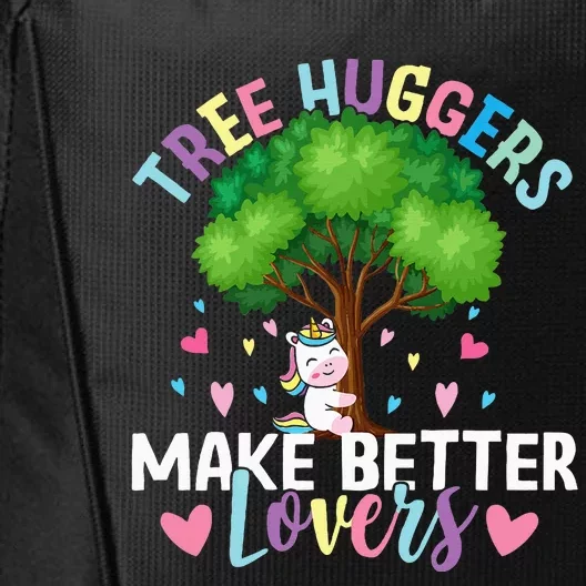 Tree Huggers Make Better Lovers Environmentalist City Backpack