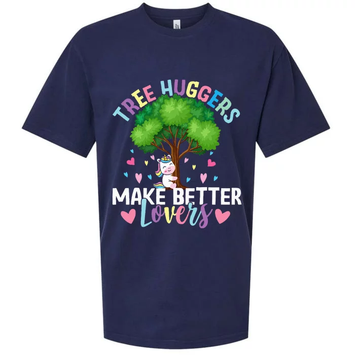 Tree Huggers Make Better Lovers Environmentalist Sueded Cloud Jersey T-Shirt