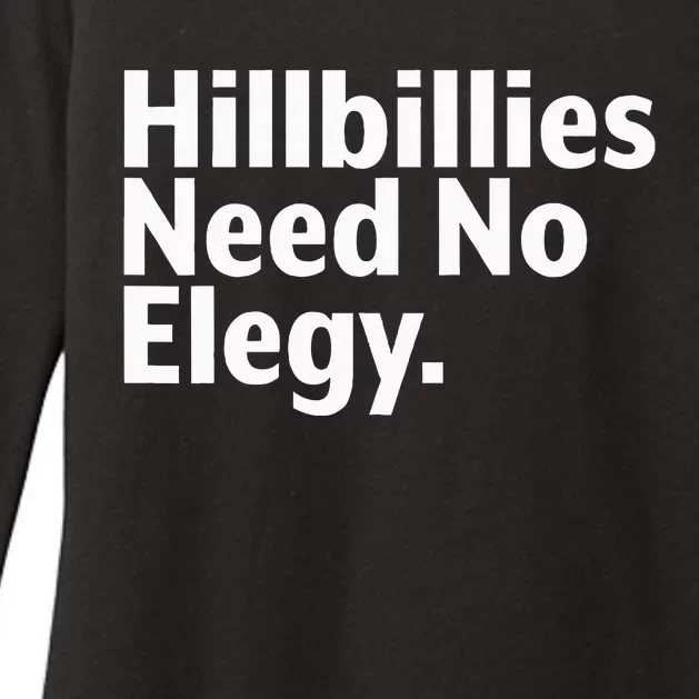 The Hillbillies Need No Elegy Womens CVC Long Sleeve Shirt