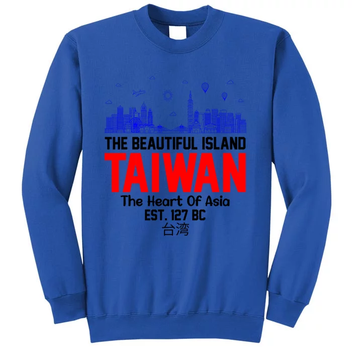 Taiwan Heart Of Asia Taiwan Est 127 Funny Beautiful Island Gift Sweatshirt