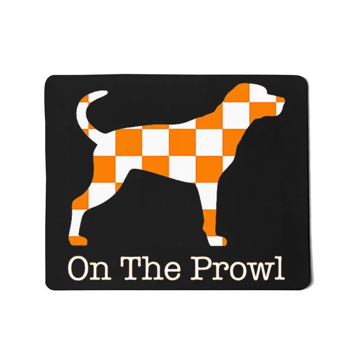 Tennessee Hound On The Prowl Vol Dog Knoxville Fan Game Gift Mousepad