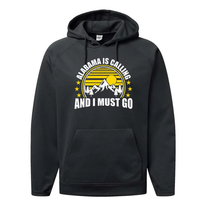 The Heart Of Dixie Alabama Is Calling And I Must Go Performance Fleece Hoodie