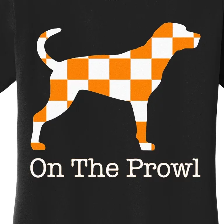 Tennessee Hound On The Prowl Vol Dog Knoxville Fan Game Gift Women's T-Shirt