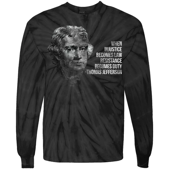 Thomas Jefferson Quote Tie-Dye Long Sleeve Shirt