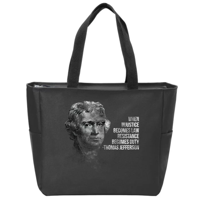 Thomas Jefferson Quote Zip Tote Bag