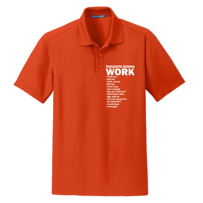 Thoughts During Work Funny Dry Zone Grid Performance Polo