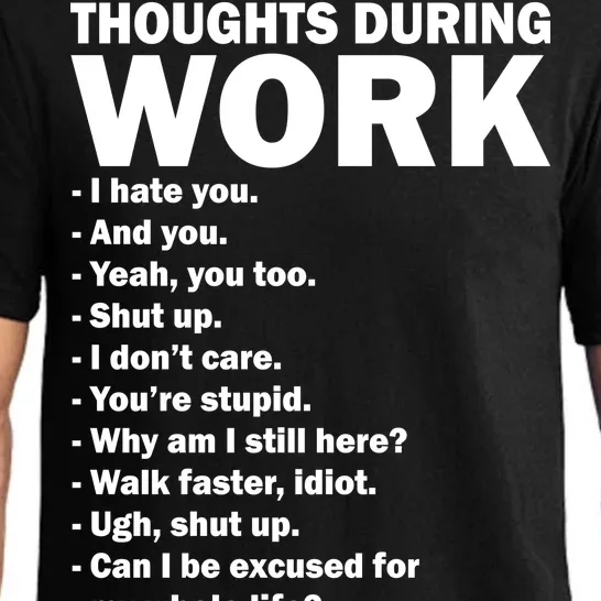 Thoughts During Work Funny Pajama Set