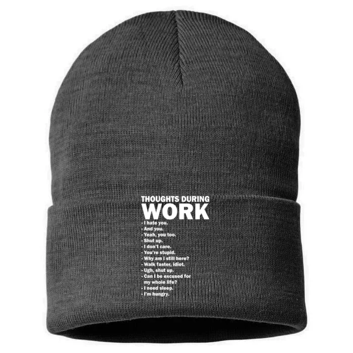 Thoughts During Work Funny Sustainable Knit Beanie