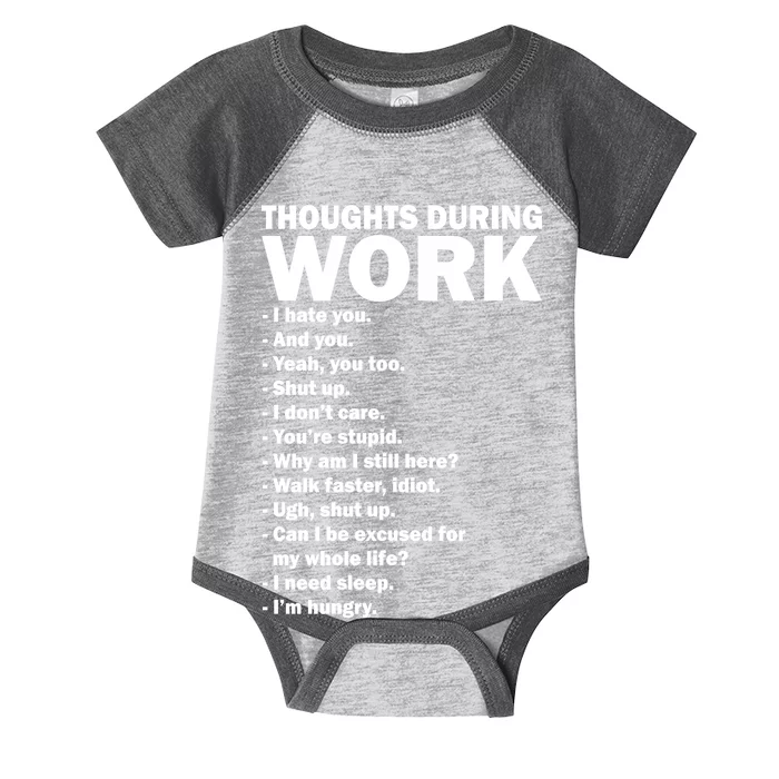 Thoughts During Work Funny Infant Baby Jersey Bodysuit