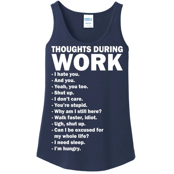 Thoughts During Work Funny Ladies Essential Tank