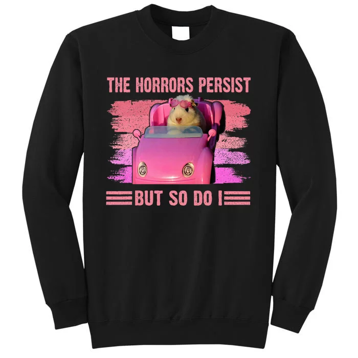 The Horrors Persist But So Do I Hamster Lover Halloween Sweatshirt