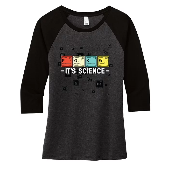 Texas Hold'Em Poker It's Science Funny Poker Player Women's Tri-Blend 3/4-Sleeve Raglan Shirt