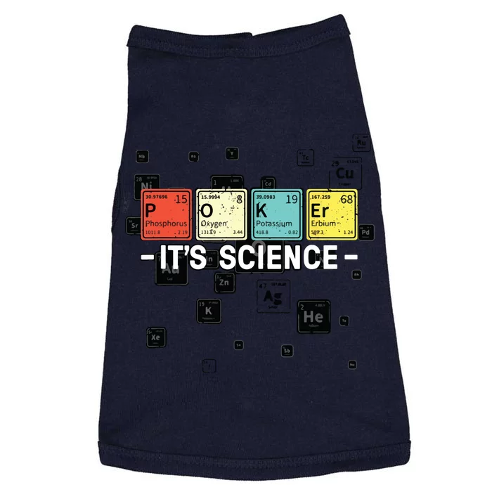 Texas Hold'Em Poker It's Science Funny Poker Player Doggie Tank