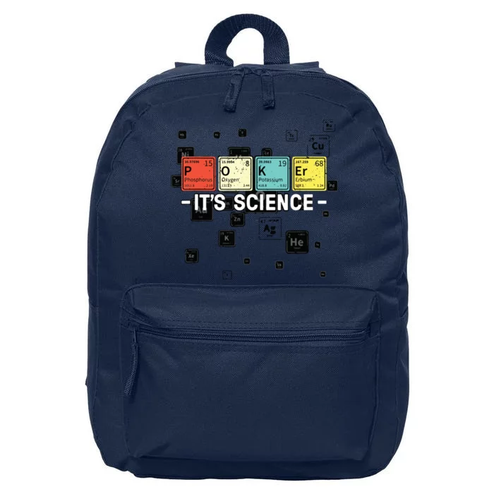 Texas Hold'Em Poker It's Science Funny Poker Player 16 in Basic Backpack