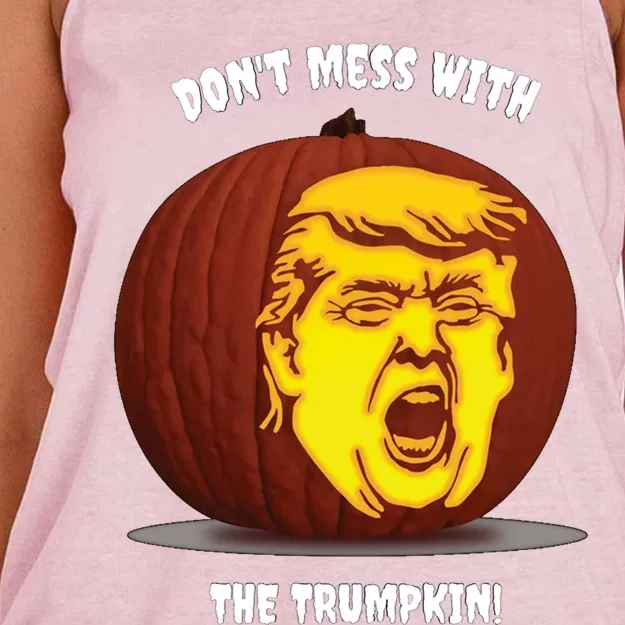 Trump Halloween Pumpkin Don't Mess With The Trumpkin! Cool Gift Women's Knotted Racerback Tank