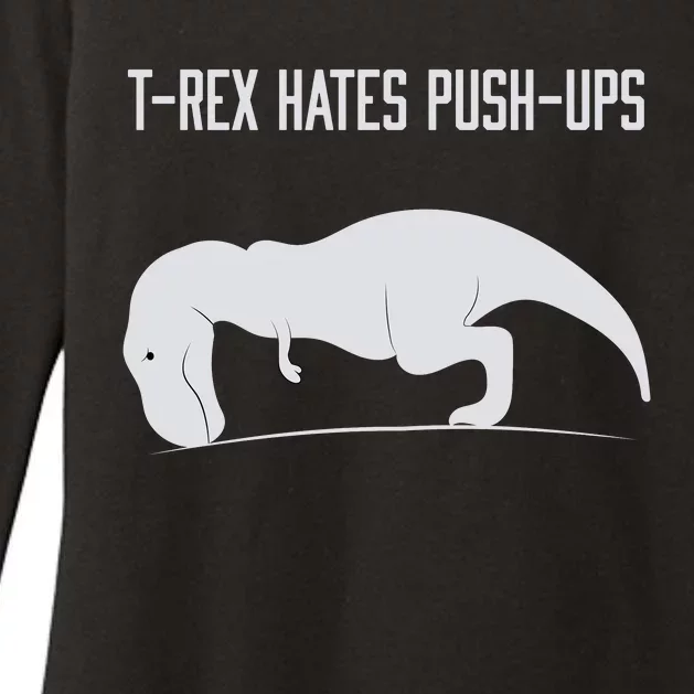 TREX HATES PUSHUPS Womens CVC Long Sleeve Shirt