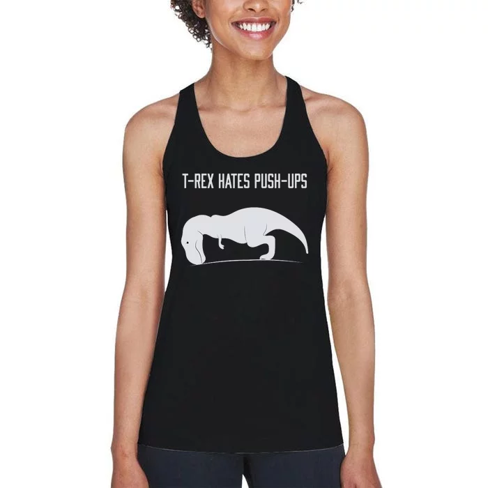 TREX HATES PUSHUPS Women's Racerback Tank