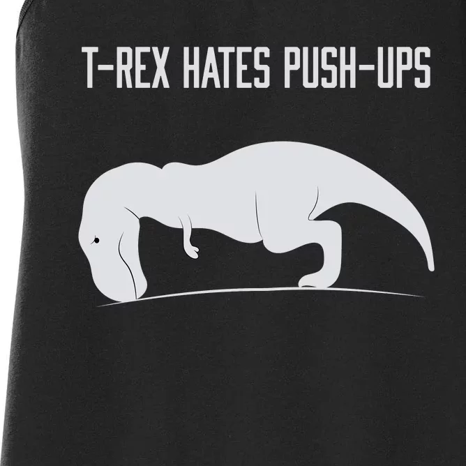 TREX HATES PUSHUPS Women's Racerback Tank