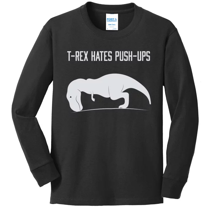 TREX HATES PUSHUPS Kids Long Sleeve Shirt