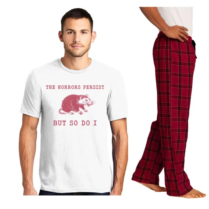 The Horrors Persist But So Do I Sarcastic Meme Pajama Set