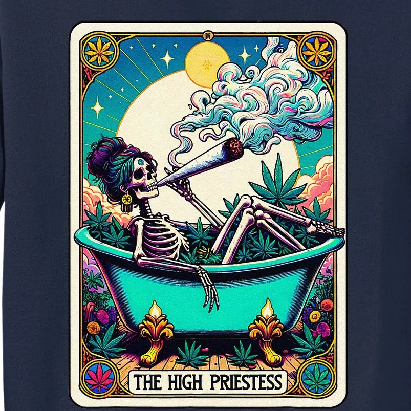 The High Priest.Ess Retro Skeleton Marijuana Weed Tarot Card Tall Sweatshirt