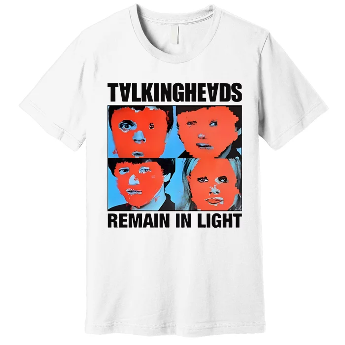 Talking Heads Remain In Light Punk Rock Premium T-Shirt