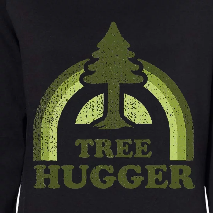 Tree Hugger Retro Environmental Nature Lover Womens California Wash Sweatshirt