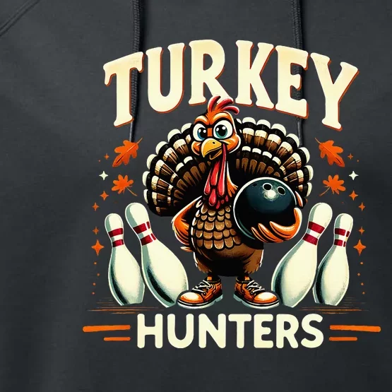 Turkey Hunters Retro Thanksgiving Bowling Lovers Performance Fleece Hoodie