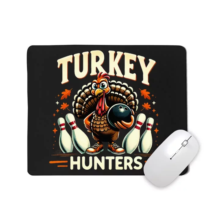 Turkey Hunters Retro Thanksgiving Bowling Lovers Mousepad