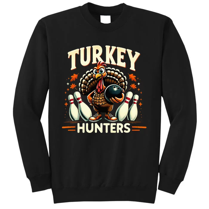 Turkey Hunters Retro Thanksgiving Bowling Lovers Tall Sweatshirt