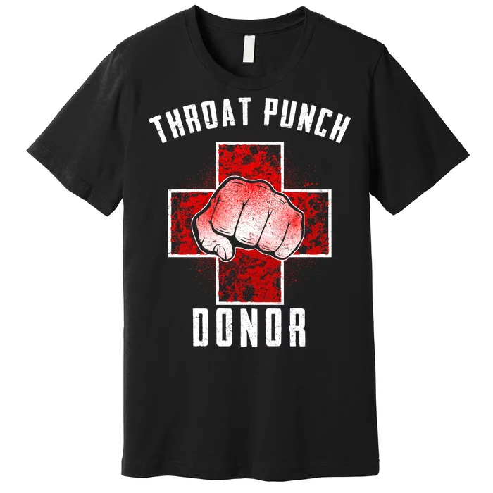 Throat Punch Donor Boxing Fan Premium T-Shirt