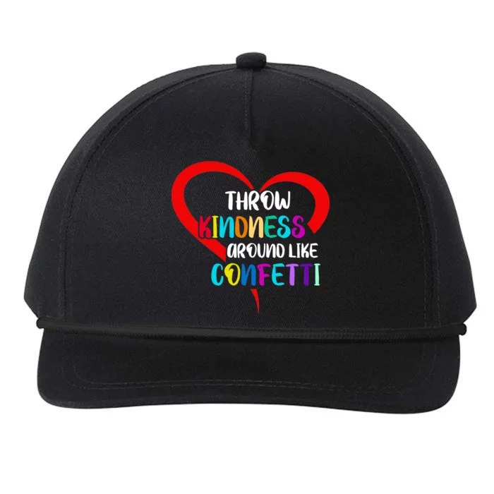 Throw Kindness Around Like Confetti Snapback Five-Panel Rope Hat