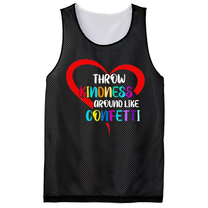 Throw Kindness Around Like Confetti Mesh Reversible Basketball Jersey Tank