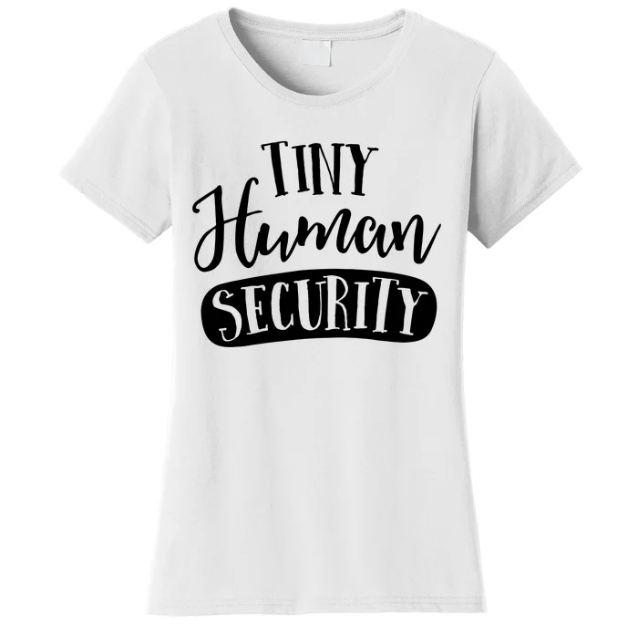 Tiny Human Security Childcare Daycare Provider Thank You Women's T-Shirt