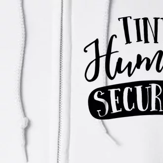 Tiny Human Security Childcare Daycare Provider Thank You Full Zip Hoodie