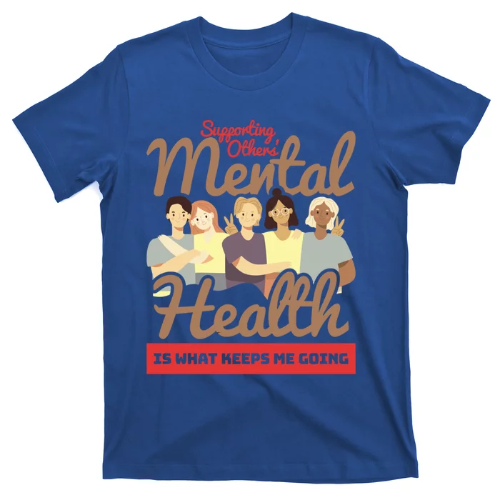 Tal Health Support End The Stigma Tal Health Matter Gift T-Shirt