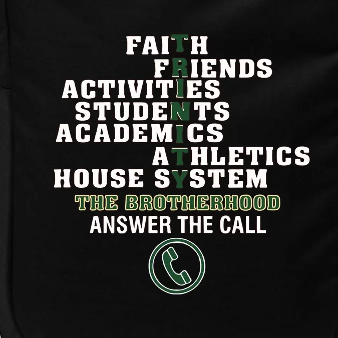 Trinity High School Faith Friends Activities Students Academics Athletics House Impact Tech Backpack