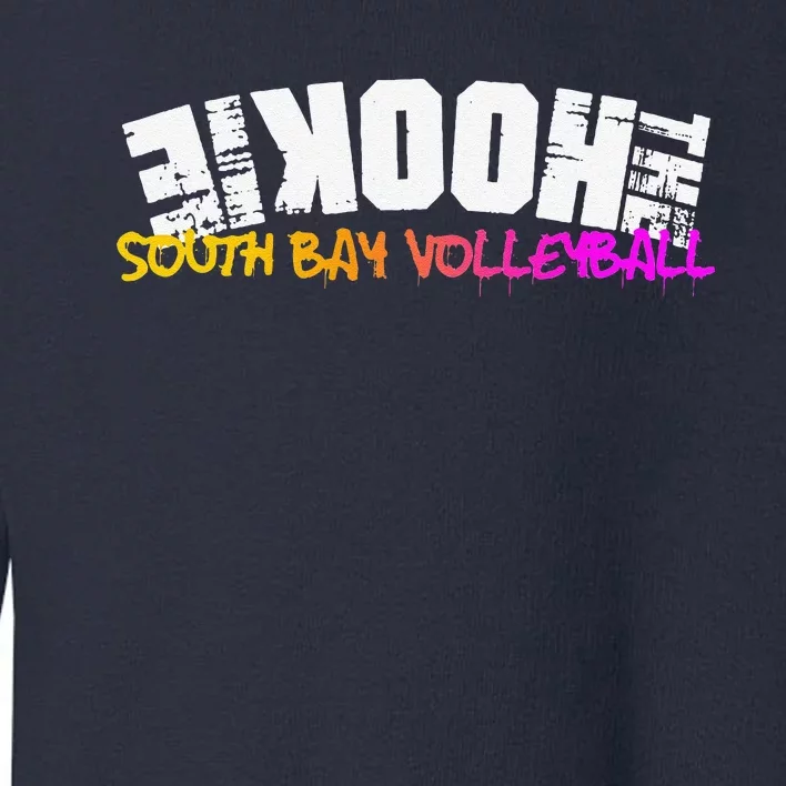 The Hookie South Bay Volleyball Toddler Sweatshirt