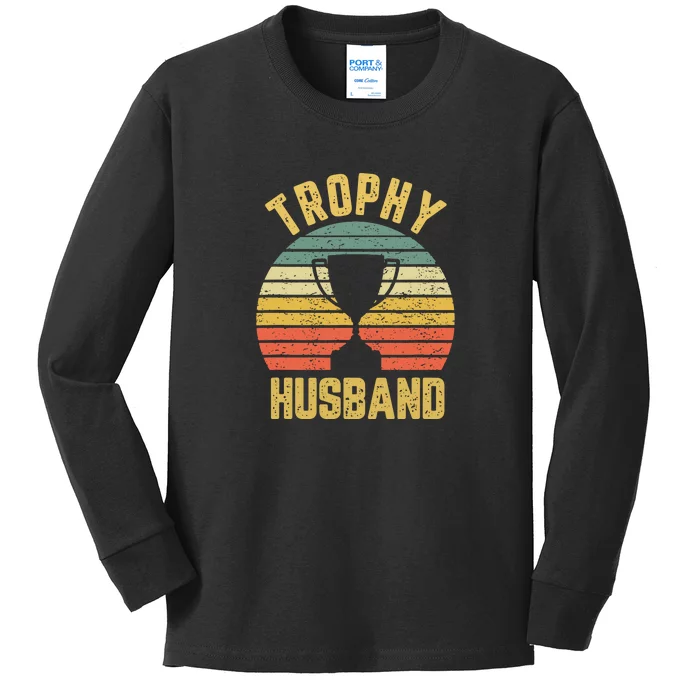 Trophy Husband Shirt Funny For Cool Father Or Dad Kids Long Sleeve Shirt